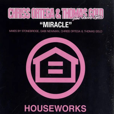 Chriss Ortega & Thomas Gold Feat. Nicole Tyler Miracle Vinyl Single 12inch