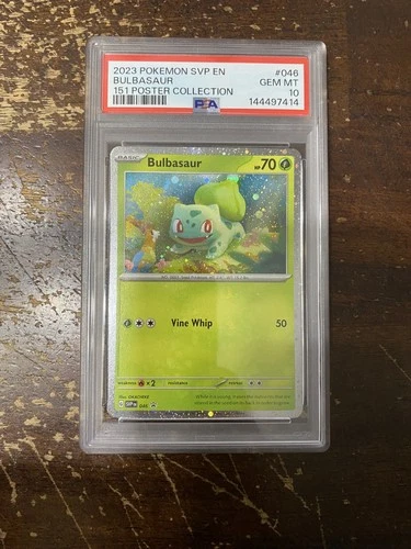 2023 Pokémon EN-151 Bulbasaur #046 Poster Collection PSA 10 VHTF IN HAND RARE