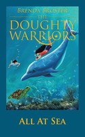 The Doughty Warriors All At Sea Brenda Broster Taschenbuch Englisch 2016