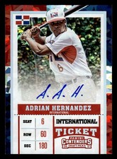 17 Contenders DP #7 Adrian Hernandez International Ticket Auto Cracked Ice #/23