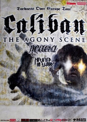 CALIBAN - 2006 - Live In Concert - Agony Scene - Darkness over.. Tour - Poster