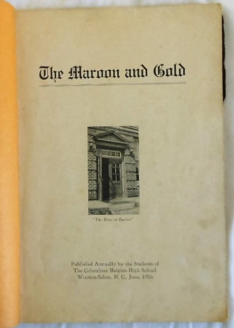1926 MAROON & GOLD Yearbook~Columbian Heights Negro High School,Winston-Salem,NC - Image 2 of 4