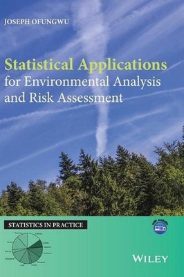 Statistical Applications for Environmental Analysis and Risk Assessment by Josep
