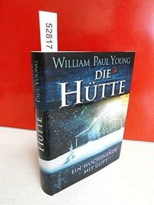 Die Hütte: Ein Wochenende mit Gott Buch Ullstein Allegria