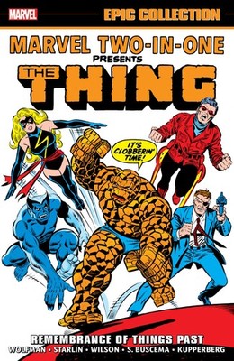 Marvel Two-in-one Epic Collection Remembrance Of Things Past TPB Marvel Comics