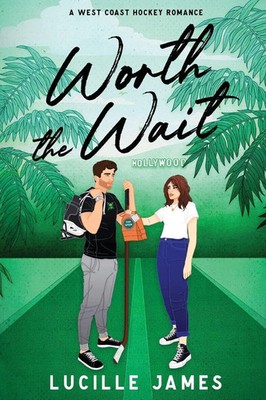 Worth The Wait | Lucille James | Taschenbuch | Englisch | 2024 | Lucille James