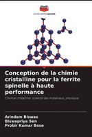 Conception De La Chimie Cristalline Pour La Ferrite Spinelle à Haute Performance