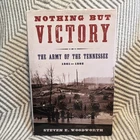 Steven E. Woodworth Nothing But Victory Civil War (1861-65) Militaria