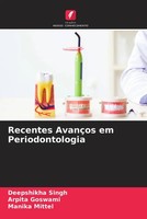 Deepshikha Singh (U. A.) | Recentes AvançOs Em Periodontologia | Taschenbuch