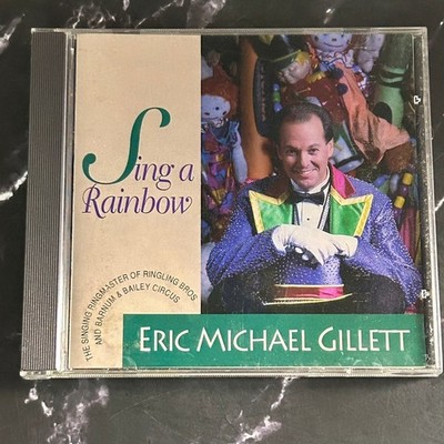 Eric Michael Gillett   Sing a Rainbow CD 1994 Children's Pop Family Elba