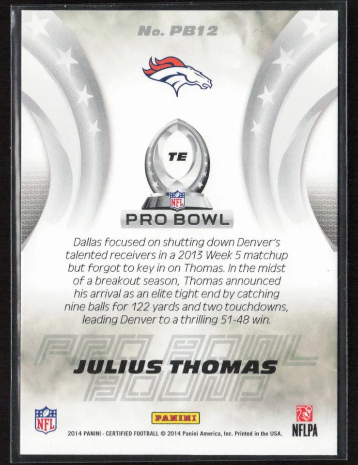 2014 Panini Certified Pro Bowl Bound Blue #/99 Julius Thomas #PB12 Broncos - Image 2 of 2