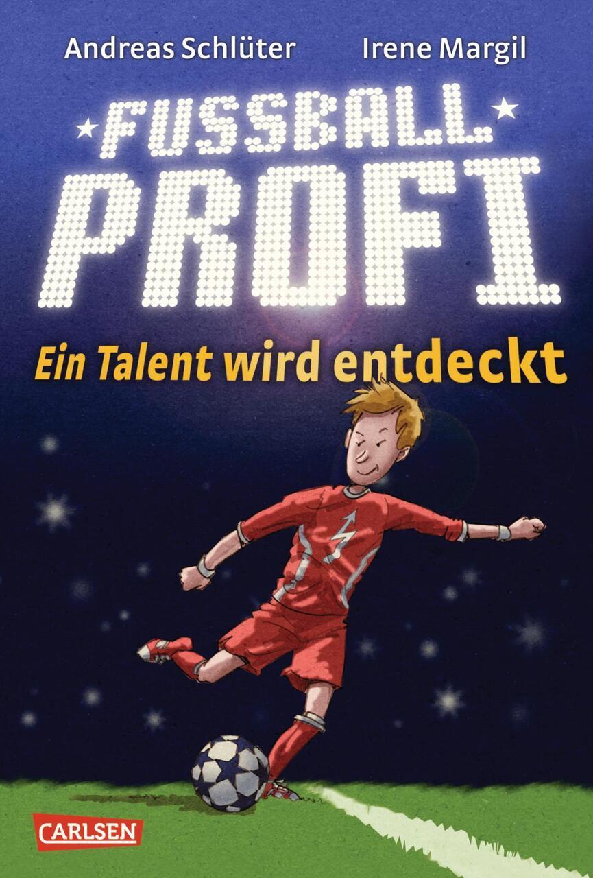 Fußballprofi 01: Ein Talent Wird Entdeckt Andreas Schlüter