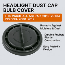 Headlight Dust Cap Bulb Cover For Vauxhall Astra K 2016-2019 Insignia 2008-2012