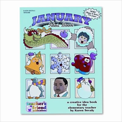 Scholastic 0439503701 Monthly idea Book, January, Grade pre-k to 6, Paperbac...