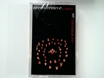 Reed's Temple Choir Be Encouraged Kassette 1995 Epic Records