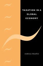 Andreas Haufler | Taxation in a Global Economy | Taschenbuch | Englisch (2007)