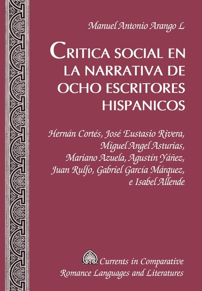 Manuel Antonio Arango | Critica Social En La Narrativa De Ocho Escritores...-image