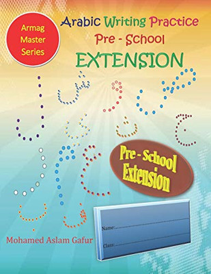 Arabic Writing Practice Pre-School Extension: Nursery - - Paperback / softback N