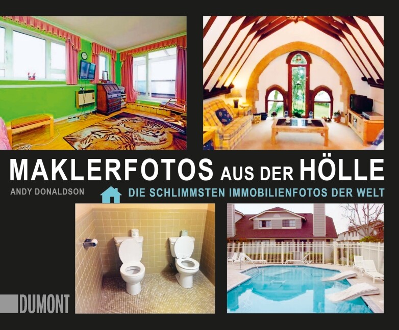 Thumbnail - Andy Donaldson; Viola Krauß / Maklerfotos Aus Der Hölle