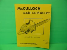 MCCULLOCH MODEL 55 CHAINSAW INSTRUCTION MANUAL   -----  MANUAL 82A