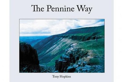 The Pennine Way: Backbone Of England by Hopkins, Tony 1903506131 FREE Shipping