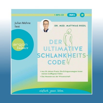 Der ultimative Schlankheitscode,1 Audio-CD, 1 MP3 | Matthias Riedl