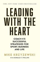 Mike Krzyzewski - Leading With The Heart Coach K's Successful St - G245Z
