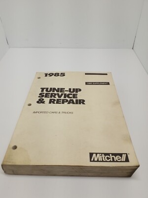 Mitchell 1985 Supplement Tune-Up Service Repair Imported Cars & Trucks