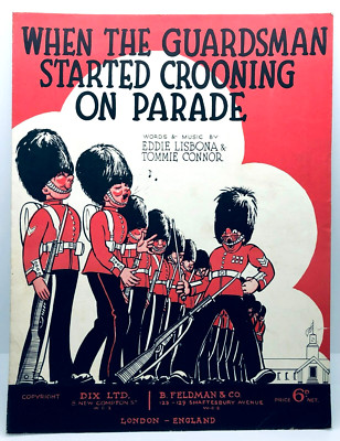 WHEN THE GUARDSMAN STARTED CROONING ON PARADE - UK Noten - Tommie Connor