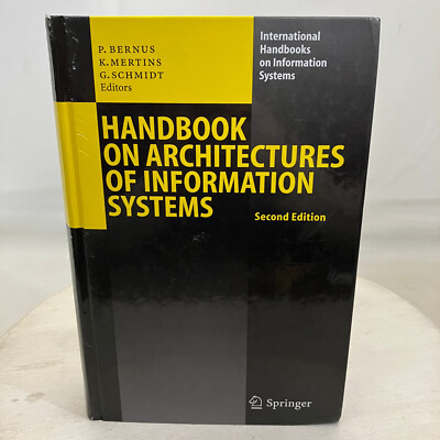 Handbook on Architectures of Information Systems Springer 2nd Ed 2006 HC