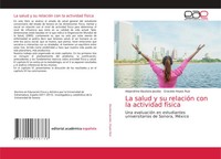 Alejandrina Bautista Jacobo (U. A.) | La Salud Y Su RelacióN Con La Actividad...