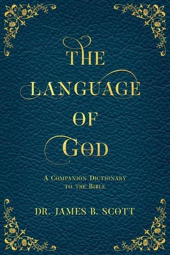 Thumbnail - James B Scott The Language Of God (taschenbuch) (us Import)
