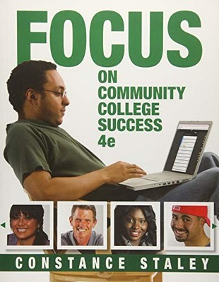 FOCUS on Community College Success, Constance Staley