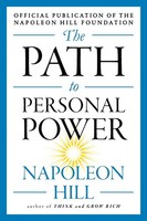 The Path To Personal Power Napoleon Hill Taschenbuch Einband - Flex.(Paperback)