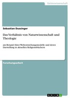 Sebastian Dussinger | Das VerhäLtnis Von Naturwissenschaft Und Theologie | Buch