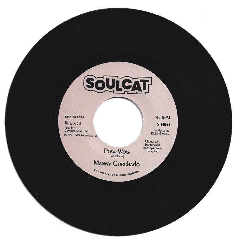 Manny Corchado Pow Wow / Chicken And Booze RNB Northern Soul Reissue Listen