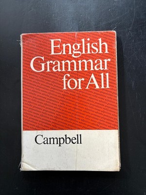 English Grammar For All  Campbell