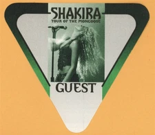 Shakira 2001 Tour of The Mongoose Concert GUEST Backstage Pass