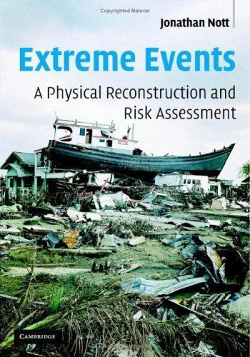 Extreme Events: A Physical Reconstruction and Risk Assessment.by Nott HB<| - Image 5