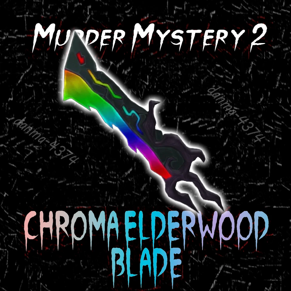 ROBLOX Hoja de madera de saúco de cromo Murder Mystery 2 - MM2 Chroma Godly