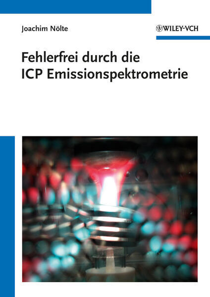 Fehlerfrei Durch Die Icp Emissionsspektrometrie | Joachim Nölte |