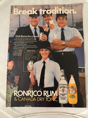 1982 Ronrico Rum & Canada Dry Tonic Print Ad Break Tradition