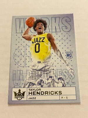 2023-24 COURT KINGS TAYLOR HENDRICKS WORKS IN PROGRESS #10 ROOKIE JAZZ SP
