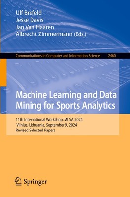 Ulf Brefeld (u. a.) | Machine Learning and Data Mining for Sports Analytics | x