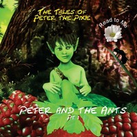 Peter the Pixie | Peter & the Ants Pt 1 - Read to Me | Gary Edward Gedall | Buch