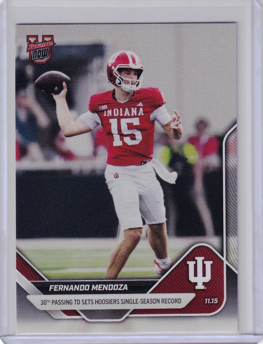 Fernando Mendoza Indiana Hoosiers 2025-26 Bowman U NOW Football Card #45
