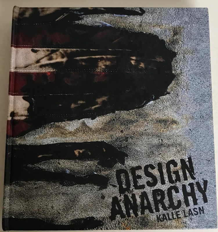 Design Anarchy by Kelle Lasn