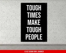 Motivational Wall Art Banner - Tough Times Make Tough People Home Gym Decor