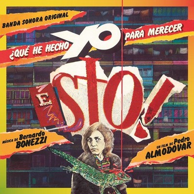 Bernardo Bonezzi ¿Qué he hecho yo para merecer esto! (CD)