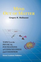 Mind Out Of Matter G. R. Mulhauser Taschenbuch Xix Englisch 2012 Springer